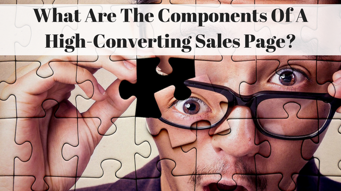 What Are The Components Of A High Converting Sales Page_