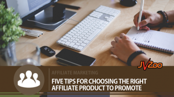 choosing the right affiliate product