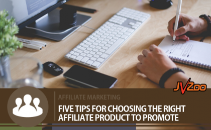 choosing the right affiliate product