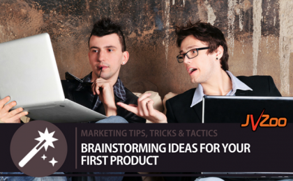 BRAINSTORMING IDEAS FOR YOUR FIRST PRODUCT