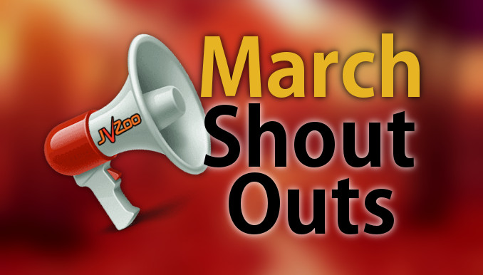 JVZoo March Shout-Outs
