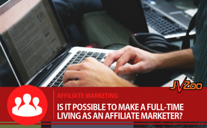 MAKE A FULL TIME INCOME AS AN AFFILIATE MARKETER